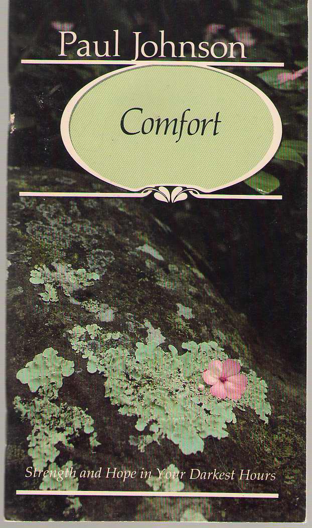 Image for Comfort Strength and Hope in Your Darkest Hours