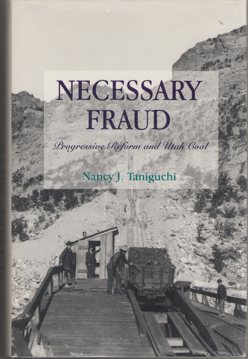 Image for Necessary Fraud Progressive Reform and Utah Coal