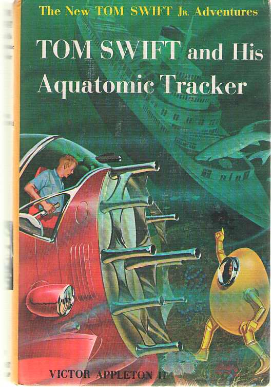 Image for Tom Swift and His Aquatomic Tracker