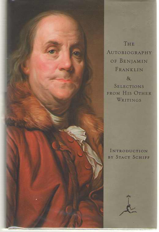Image for The Autobiography of Benjamin Franklin, & Selections from His Other Writings
