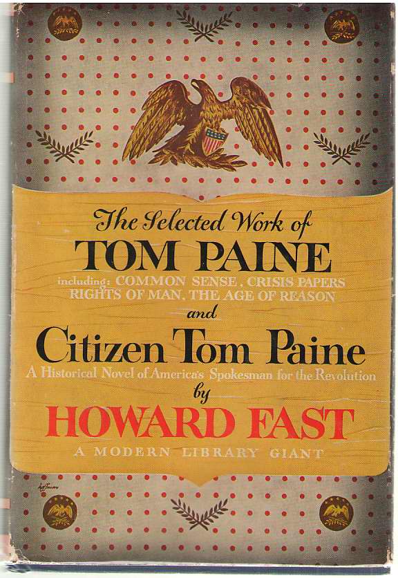 Image for The Selected Work Of Tom Paine & Citizen Tom Paine