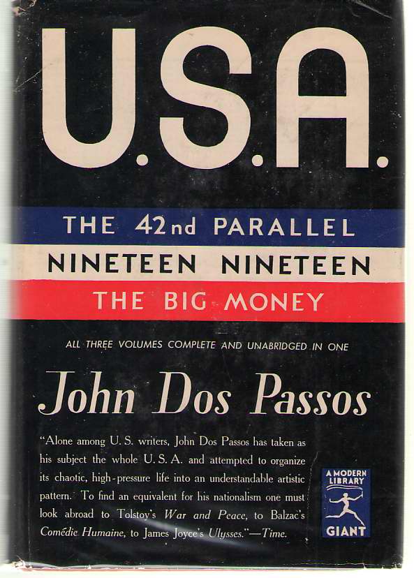 Image for U. S. A. The 42nd Parallel; Nineteen Nineteen; The Big Money