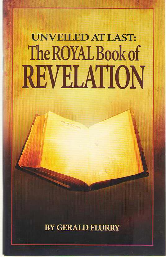 Image for Unveiled At Last The Royal Book of Revelation