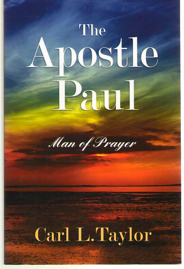 Image for The Apostle Paul Man of Prayer