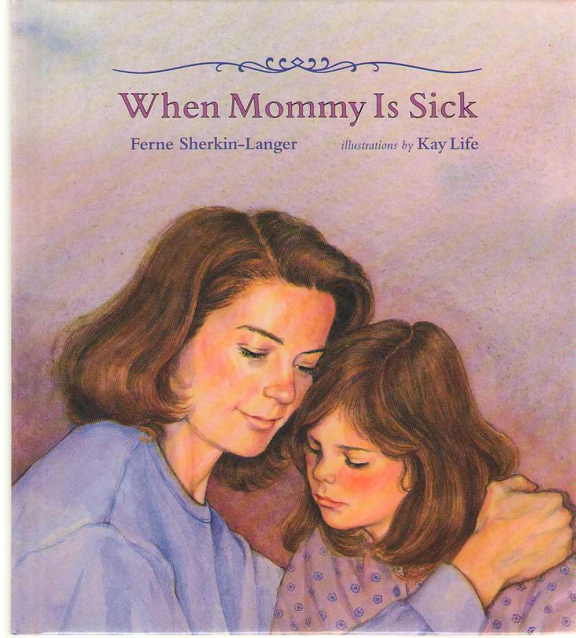 Image for When Mommy is Sick