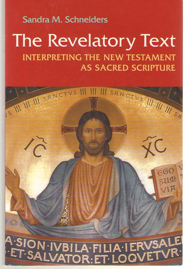 Image for The Revelatory Text Interpreting the New Testament As Sacred Scripture, Second Edition