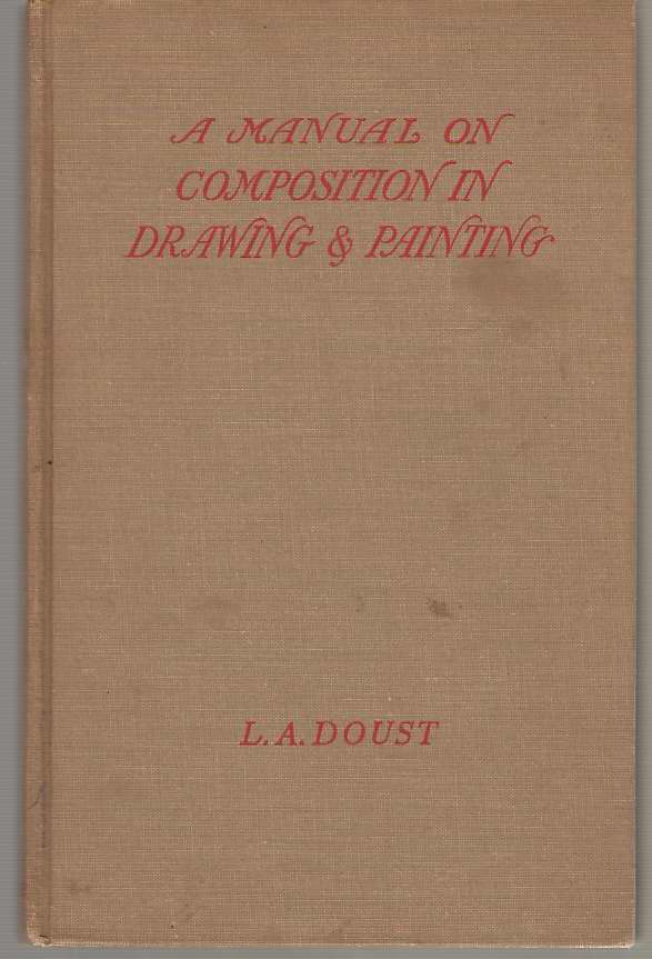 Image for A Manual On Composition In Drawing And Painting