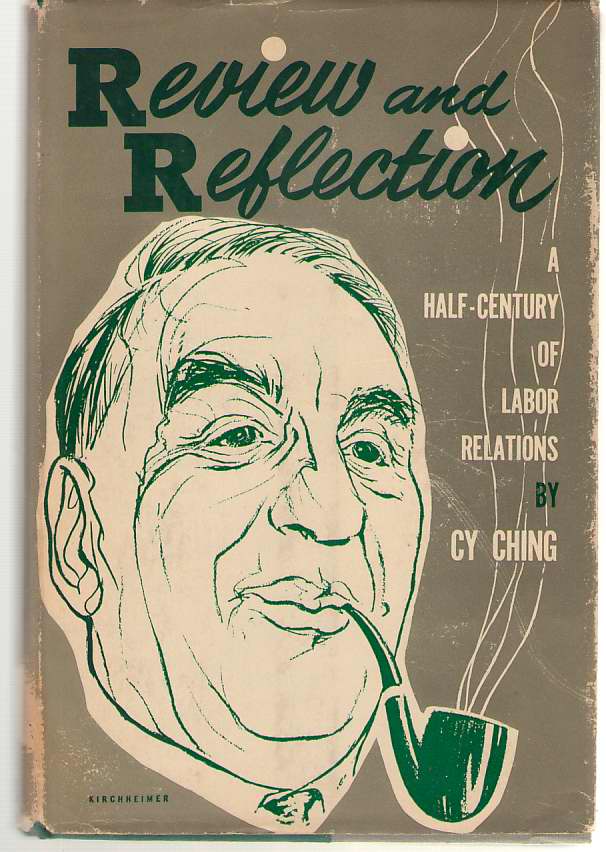 Image for Review and Reflection A Half-Century of Labor Relations