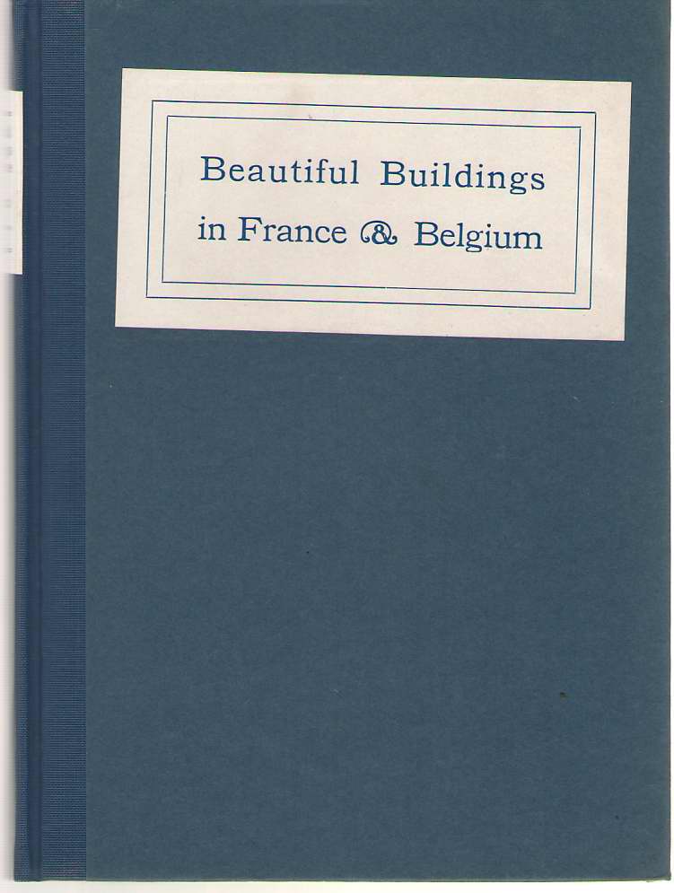 Image for Beautiful Buildings in France & Belgium