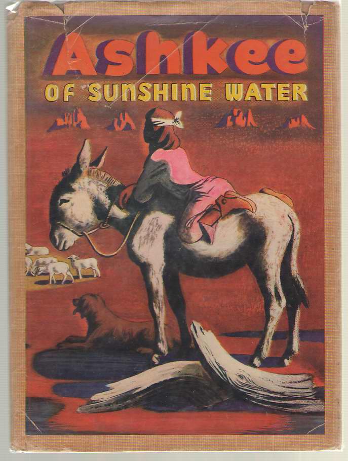 Image for Ashkee of Sunshine Water A Navaho Indian Boy