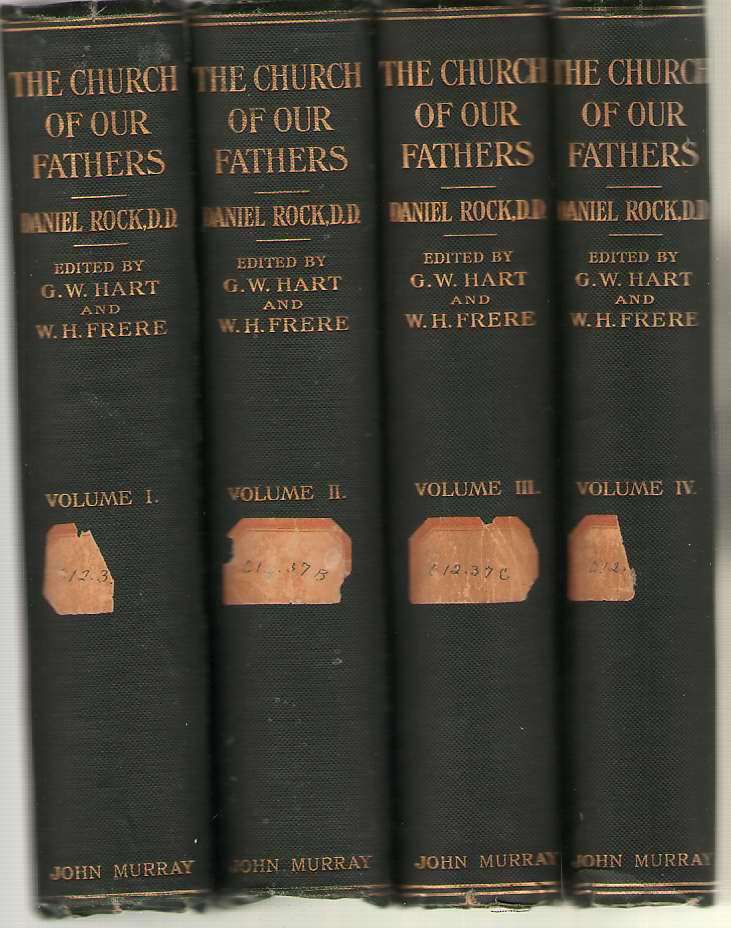 Image for The Church of Our Fathers As Seen in St. Osmund's Rite for the Cathedral of Salisbury : with Dissertations on the Belief and Ritual in England before and after the Coming of the Normans