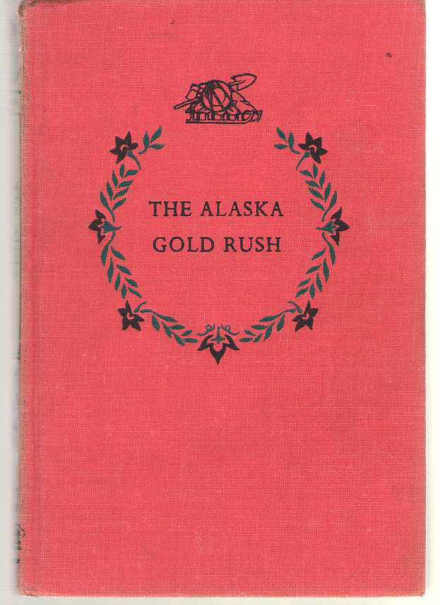 Image for The Alaska Gold Rush