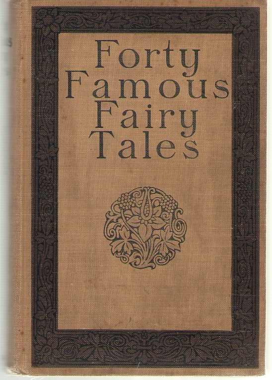 Image for Forty Famous Fairy Tales
