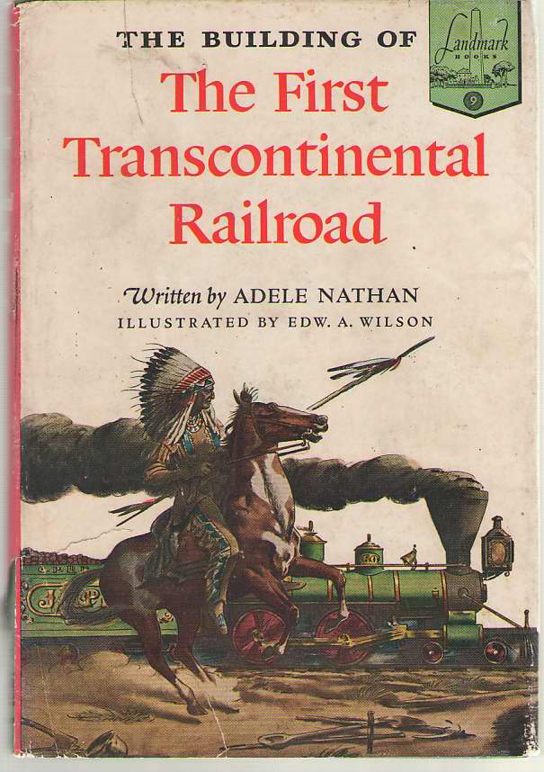 Image for The Building Of The First Transcontinental Railroad