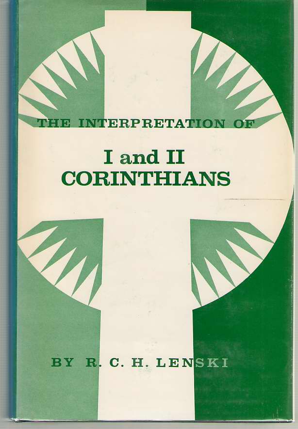 Image for The Interpretation of I and II Corinthians