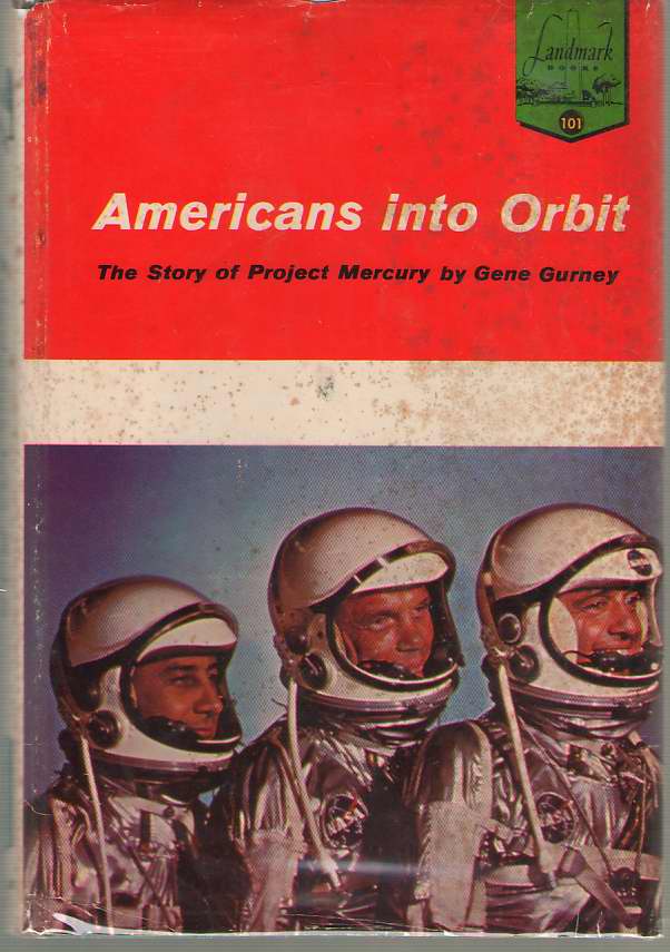 Image for Americans Into Orbit The Story of Project Mercury