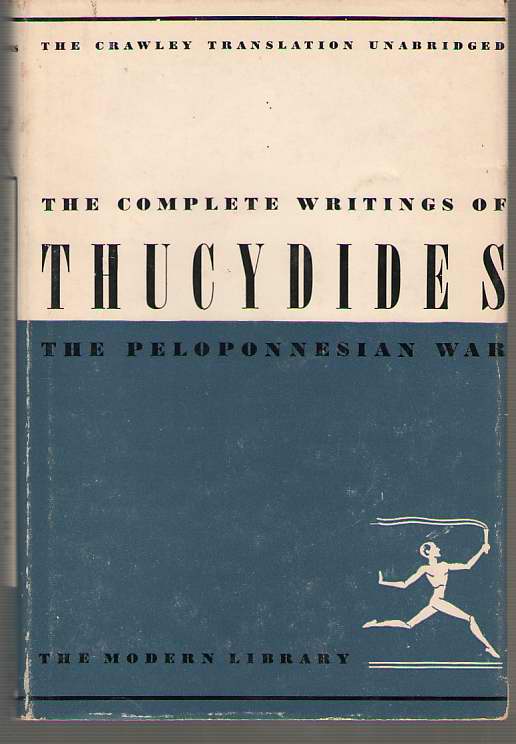 Image for The Complete Writings Of Thucydides The Peloponnesian War