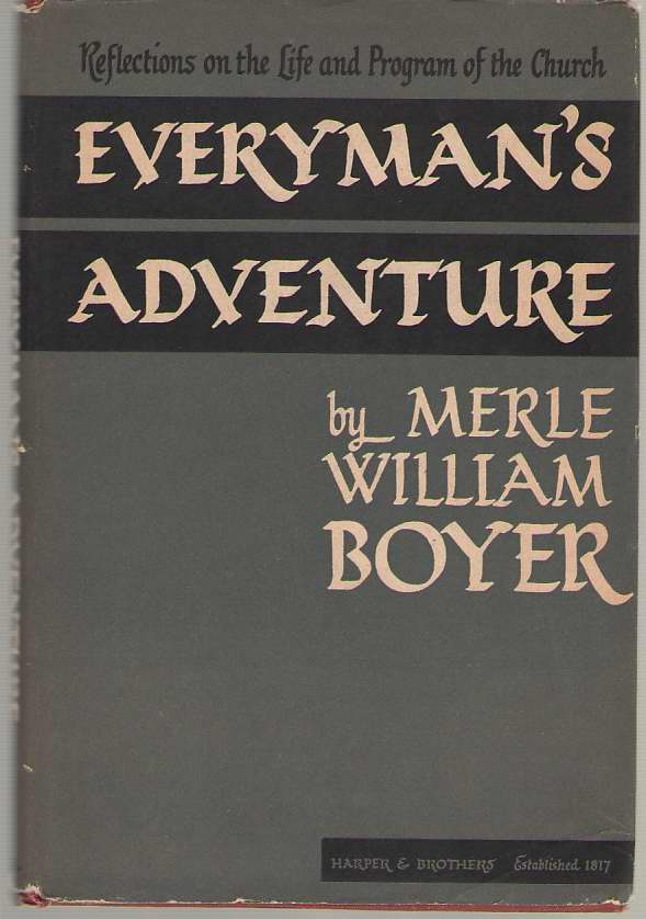 Image for Everyman's Adventure Reflections on the Life and Program of the Church