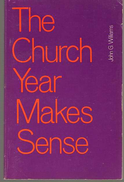 Image for The Church Year Makes Sense