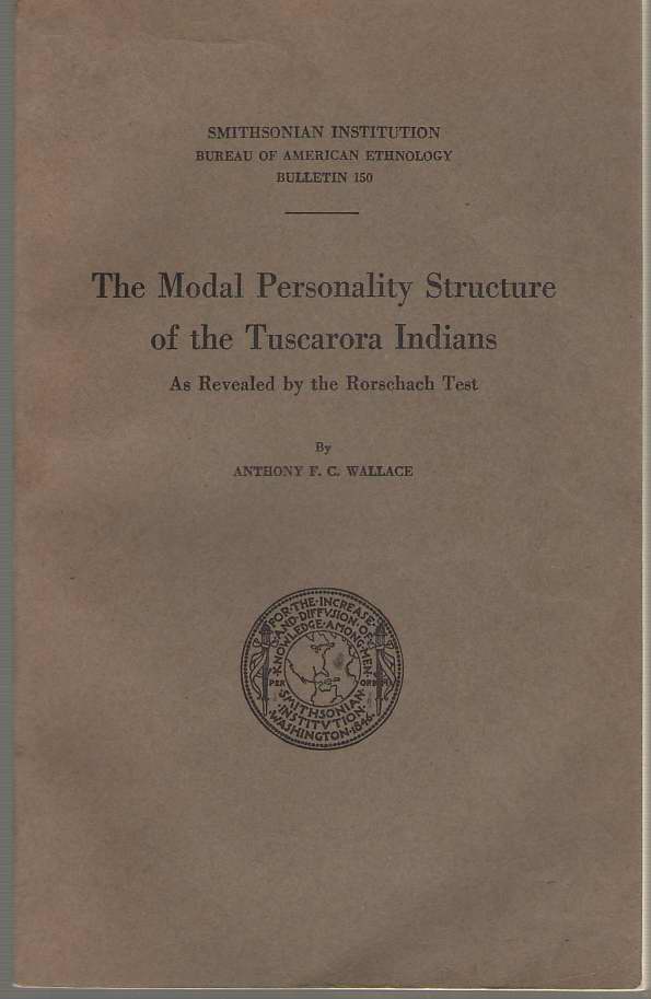 Image for The Modal Personality Structure Of The Tuscarora Indians As Revealed by the Rorschach Test