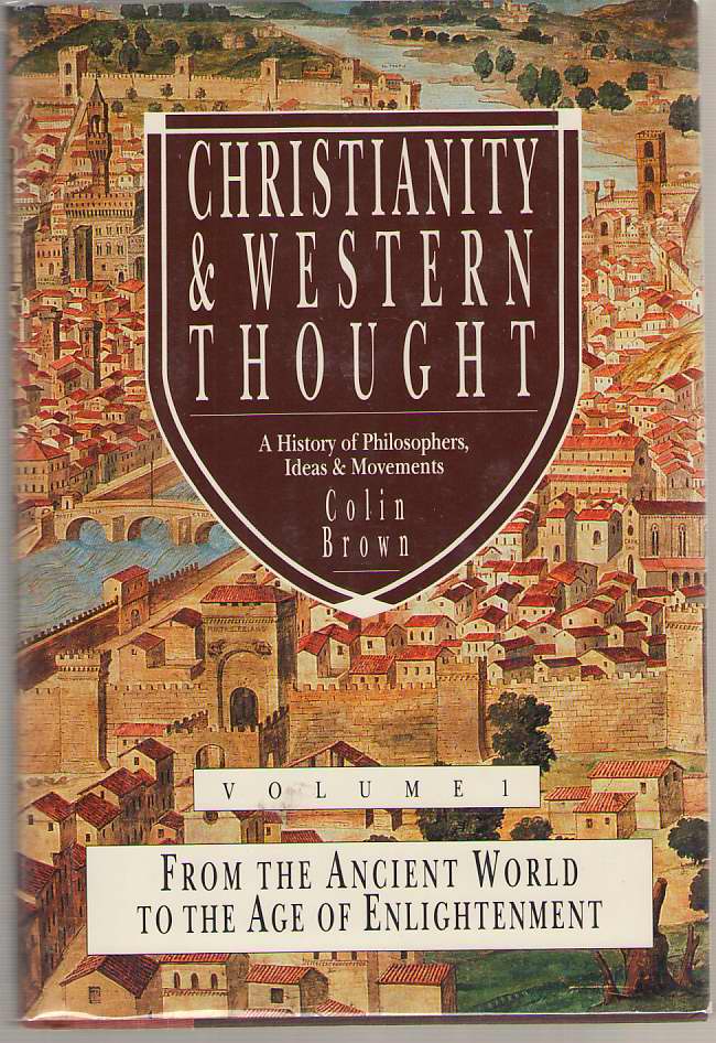 Image for Christianity & Western Thought, Volume 1 From the Ancient World to the Age of Enlightenment