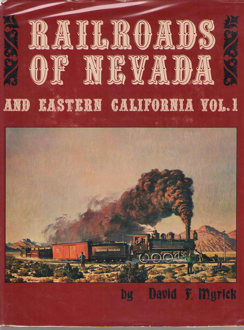 Image for Railroads of Nevada and Eastern California, Vol. 1 The Northern Roads