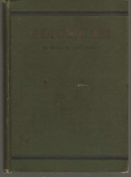 Image for Mark Twain His Life and Work a Biographical Sketch