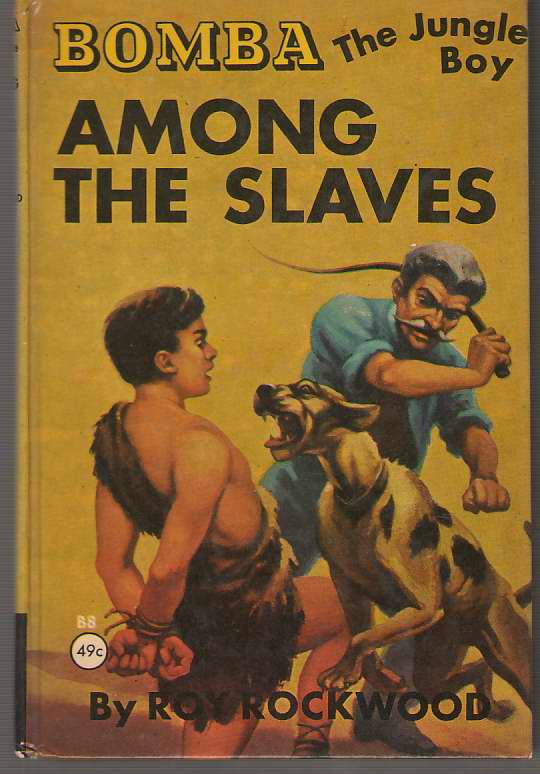Image for Bomba The Jungle Boy Among The Slaves