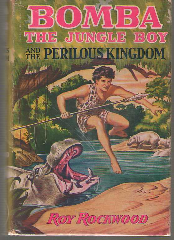 Image for Bomba The Jungle Boy And The Perilous Kingdom