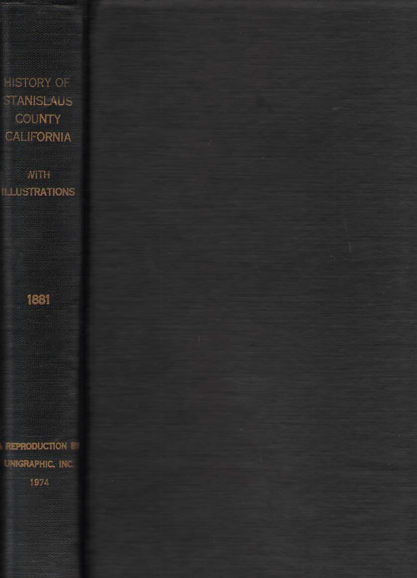 Image for History Of Stanislaus County California 1881 With Illustrations A Reproduction