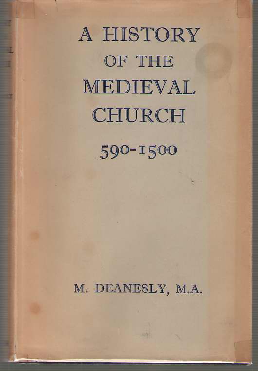 Image for A History of the Medieval Church 590-1500