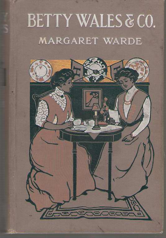 Image for Betty Wales, & Co. A Story for Girls