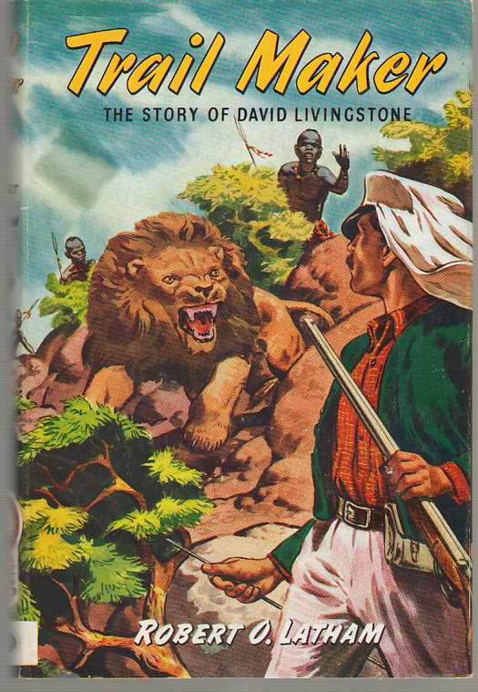Image for Trail Maker The Story of David Livingstone