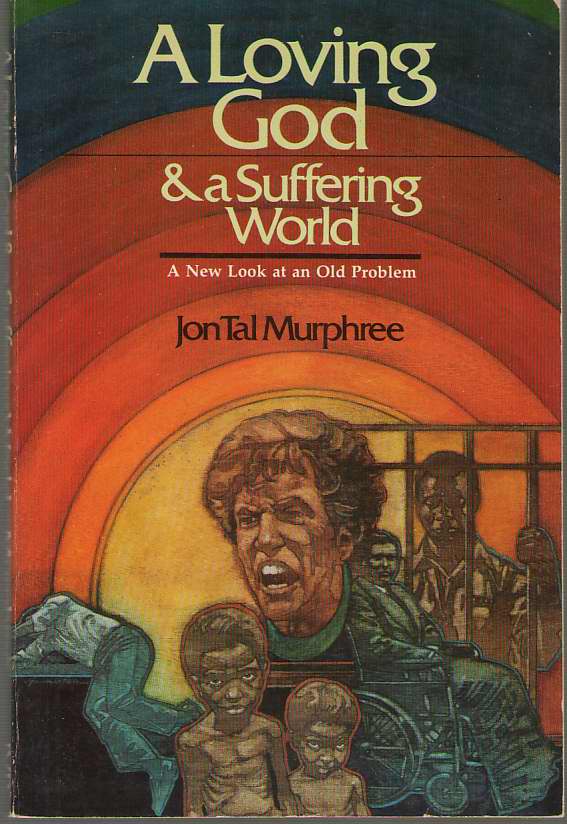 Image for Loving God and a Suffering World