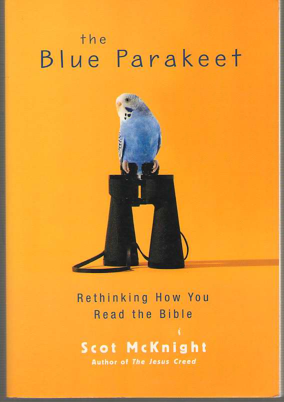 Image for The Blue Parakeet Rethinking How You Read the Bible