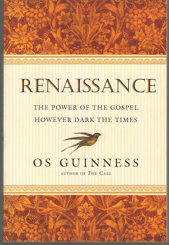 Image for Renaissance The Power of the Gospel However Dark the Times