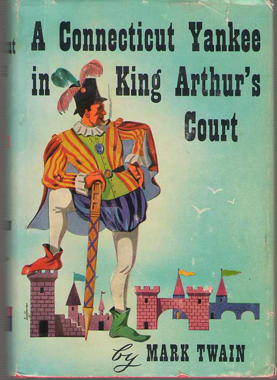 Image for A Connecticut Yankee In King Arthur's Court