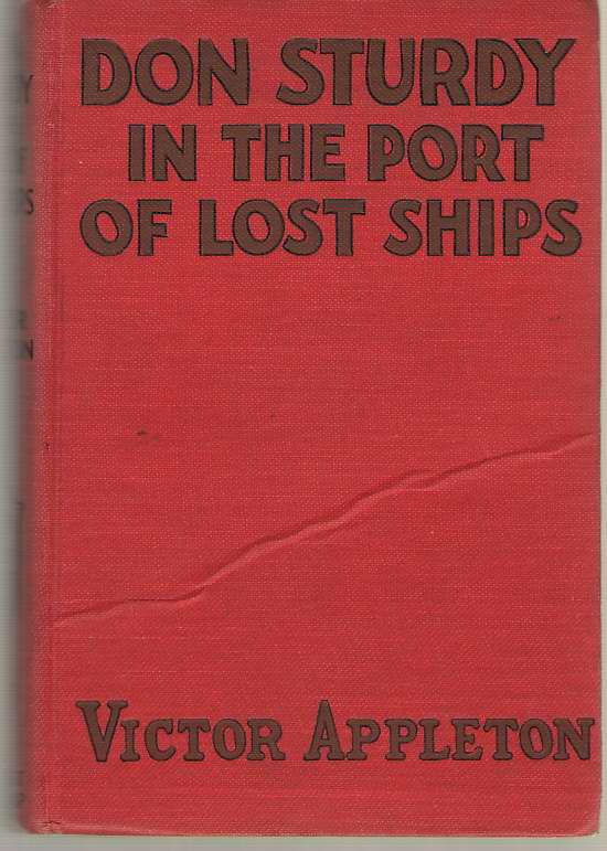 Image for Don Sturdy In The Port Of Lost Ships Or, Adrift in the Sargasso Sea