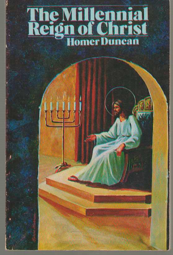 Image for The Millennial Reign of Christ
