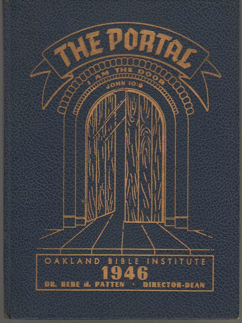 Image for The Portal 1946 Yearbook Oakland Bible Institute