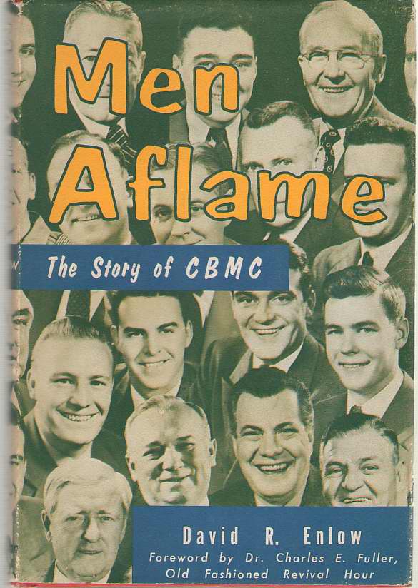 Image for Men Aflame The Story of Cbmc
