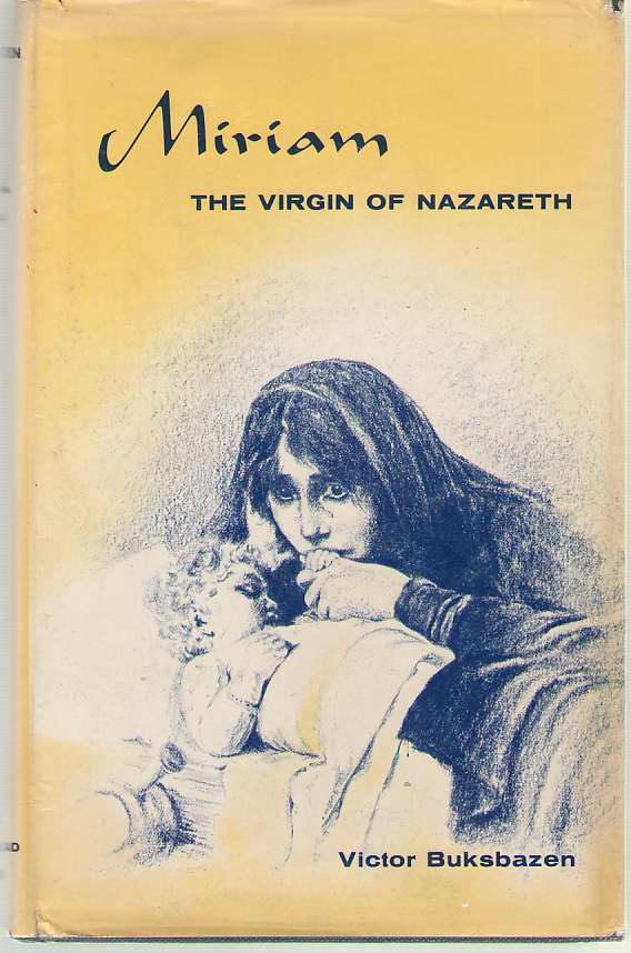Image for Miriam The Virgin of Nazareth