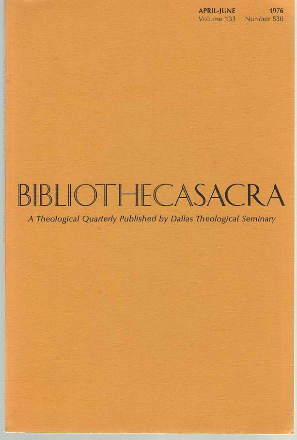 Image for Bibliotheca Sacra Volume 133 Number 530