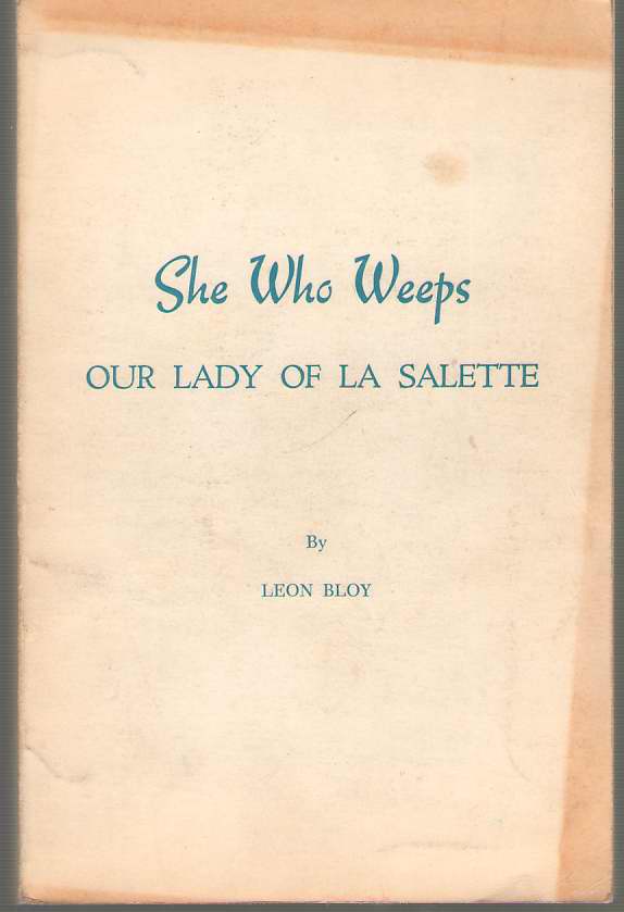Image for She Who Weeps Our Lady of La Salette