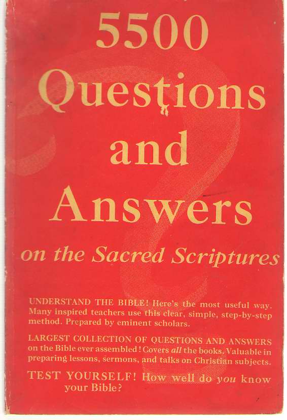 Image for 5500 Questions and Answers on the Sacred Scriptures