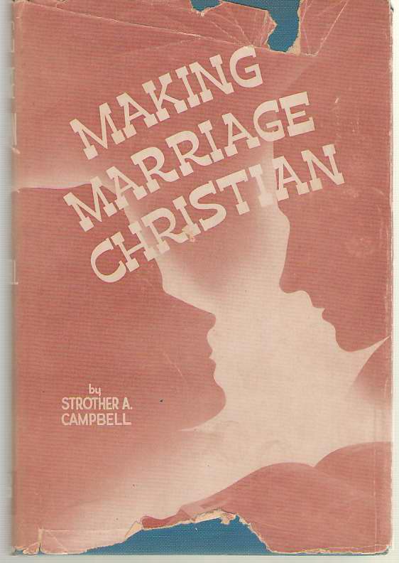 Image for Making Marriage Christian