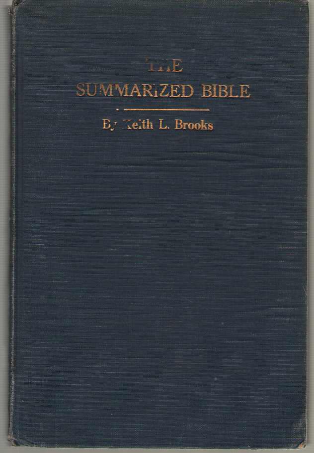 Image for The Summarized Bible A Guide to Daily Devotional Reading