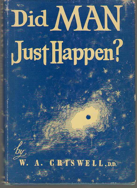 Image for Did Man Just Happen?