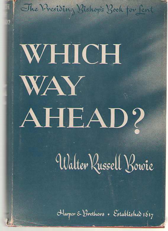 Image for Which Way Ahead? The Presiding Bishop's Book for 1943