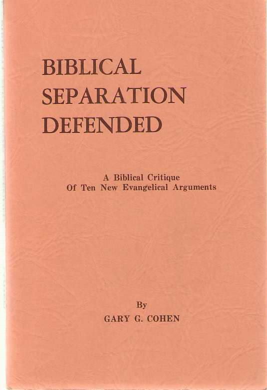 Image for Biblical Separation Defended